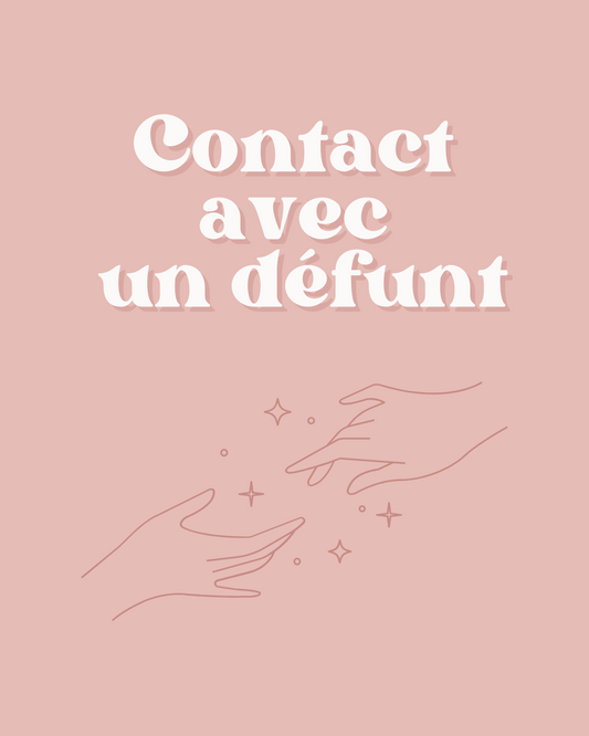 Contact avec un défunt